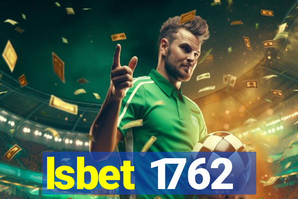 lsbet 1762